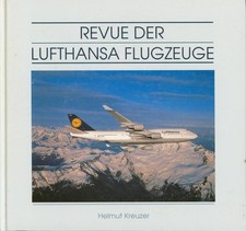 Revue der Lufthansa Flugzeuge. Von der Metropolitan zum Airbus