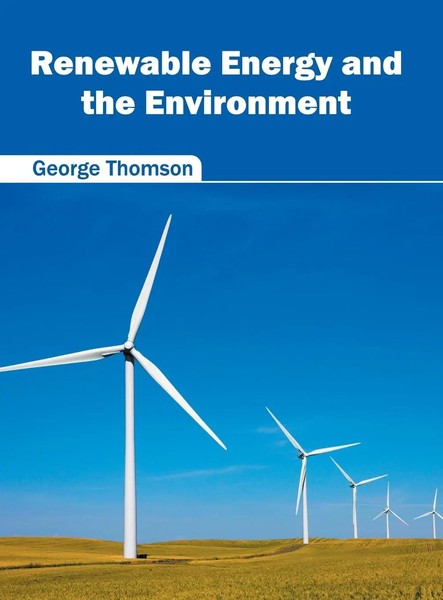 George Thomson | Renewable Energy And The Environment | Buch | Englisch (2016)-image