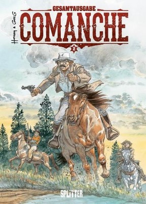 Comanche Gesamtausgabe. Band 2 (4-6) Greg