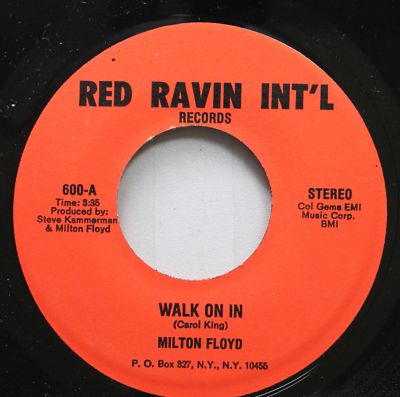 Modern Soul 45 Milton Floyd - Walk On IN / I Can'T Get By Without You auf Rot
