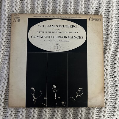 William Steinberg & Pittsburgh Symph Orch ~ Command Performances Vol 1 ~ 4 Track