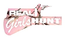 REAL GIRLS HUNT large lazer cut metal sign REALTREE Lazart USA MADE NEW + TAG
