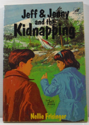 Jeff & Jenny and the Kidnapping adventure series by Nellie Frisinger Young Adult