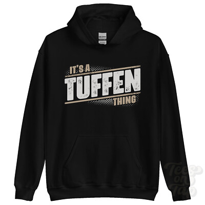 ITS A TUFFEN THING HOODIE Name Nachname lustig Familie Hoody Geschenkidee