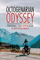 Octogenarian Odyssey Trading The Sofa For A Bicycle Seat Robert D. Fletcher Buch