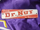 Vintage Dr Nut It's Delicious Soda Pop Porcelain Metal Crate Tag Sign