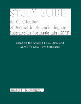 Study Guide for Certification of Geometric Dimen (Gebundene Ausgabe) (US IMPORT)
