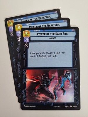 Power of the Dark Side x3 - Spark of Rebellion #41 - Star Wars Unlimited SWU