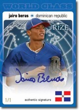 JAIRO BERAS 2012 Rize Rookie Emerald BLUE BLANK BACK Auto WORLD CLASS RC 1/1