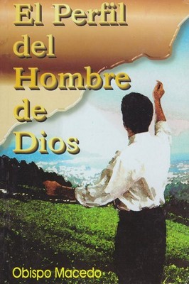 El Perfil del Hombre de Dios