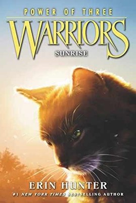 Warriors: Power of Three #6: Sunrise - Paperback, by Hunter Erin - Very Good