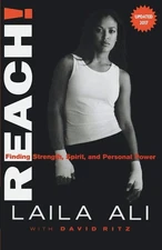 Reach! Finding Strength, Spirit and Personal Power by Ali