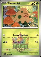 Shroomish 6/162 Common Temporal Forces Pokemon