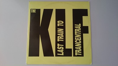 THE KLF    LAST TRAIN TO TRANCENTRAL - LIVE FROM THE LOST CONTINENT 12'' 45 RPM