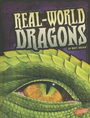 Real-World Dragons, Library by Doeden, Matt, Brand New, Free shipping in the US