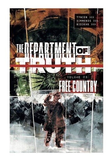 The Department Of Truth Volume 3 : Free Country James Tynion Iv - Image 6