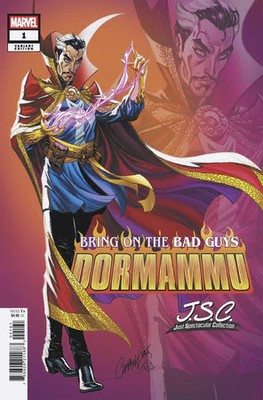 BRING ON THE BAD GUYS: DORMAMMU #1 J. SCOTT CAMPBELL JUST SPECTACULAR COLLECTION