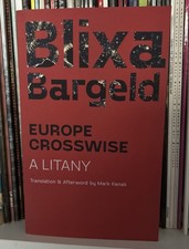 Europe Crosswise : A Litany by Blixa Bargeld (Paperback) Einsturzende Neubauten 