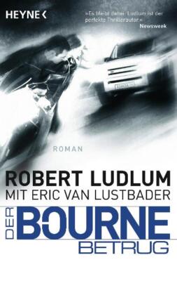 Der Bourne Betrug (Jason Bourne 5) von Robert Ludlum (TB, Mangelexemplar)