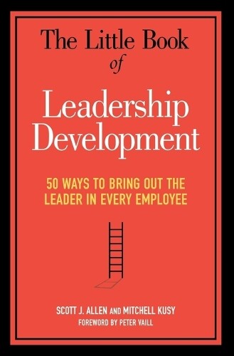 Mitchell Kusy Peter Vaill Stepha The Little Book Of Leadership De