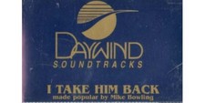 I Take Him Back  Daywind  Christian  Gospel  Karaoke  Cass  Good
