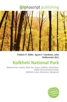 Kolkheti National Park Frederic P. Miller (U. A.) Taschenbuch Englisch 2026