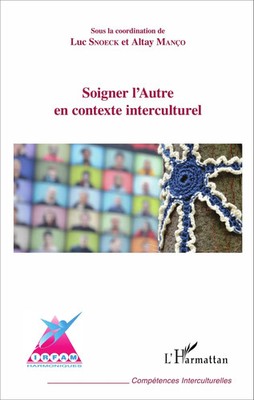 Soigner l'Autre en contexte interculturel Altay Manço Taschenbuch 190 S. 2024