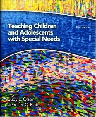 TEACHING CHILDREN AND ADOLESCENTS WITH SPECIAL NEEDS (4TH By Judy L. Olson VG