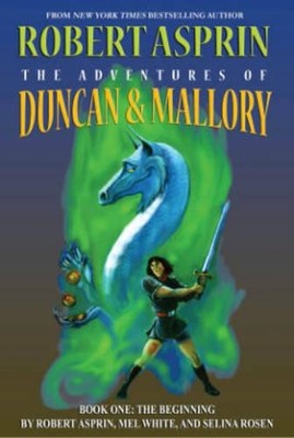 Robert Asprin Mel White Selina Ro The Adventures of Duncan & Mallory (Paperback)