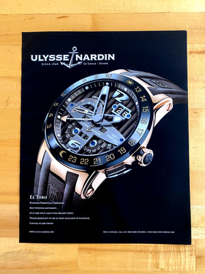 2010 Print Ad Ulysse Nardin El Toro Swiss Watch