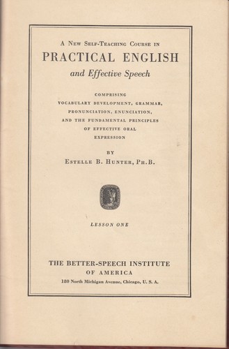 1935 Practical English and Effective Speech Lesson One - Estelle B. Hunter - Foto 2 di 3