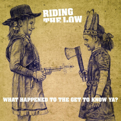 Riding The Low - What Happened To The Get To K (Vinyl LP - 2024 - EU - Original)