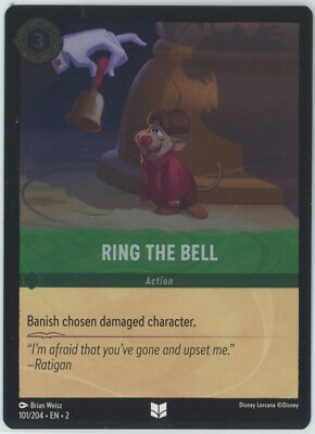 RING THE BELL (Uncommon) Cold Foil Disney Lorcana Rise Of The Floodborn #101