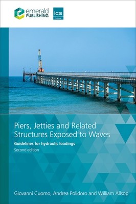 Piers, Jetties And Related Structures Exposed To Waves: Guid...