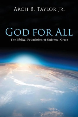 Arch B. Jr. Taylor | God for All | Buch | Englisch (2013) | Gebunden