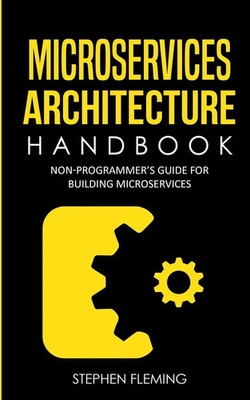 Stephen Fleming | Microservices Architecture Handbook | Taschenbuch | Englisch