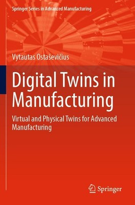 Vytautas Osta¿evi¿ius | Digital Twins in Manufacturing | Taschenbuch | Englisch