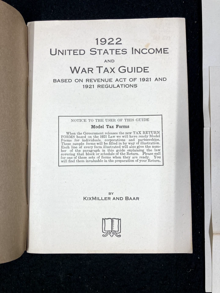 1922 UNITED STATES INCOME AND WAR TAX GUIDE BY KIXMILLER & BAAR, SAN DIEGO BANK - Image 3 of 4