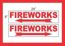 FIREWORKS with Arrow 6"x24" RIDER SIGNS Buy 1 Get 1 FREE 2 Sided Plastic