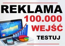 100.000 TYŚ WEJŚĆ - RUCH NA TWOJEJ STRONIE | POZYCJONOWANIE WWW | REKLAMA SEO 