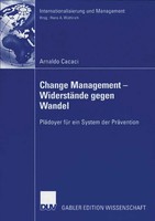 Arnaldo Cacaci | Change Management - WiderstäNde Gegen Wandel | Taschenbuch