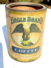ANTIQUE EAGLE BRAND 1 LB. COFFEE TIN CAN ROCHESTER & AUBURN N.Y. BALD EAGLE