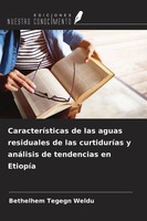 CaracteríSticas De Las Aguas Residuales De Las CurtiduríAs Y AnáLisis De...
