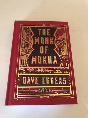 DAVE EGGERS SIGNED MONK OF MOKHA