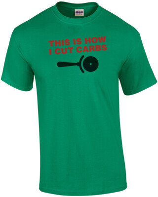 This Is How I Cut Carbs Pizza T-Shirt