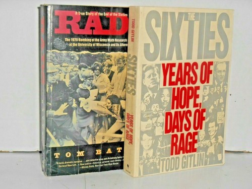 The Sixties: Years of Hope Days of Rage by Todd Gitlin 1987 + Now is your Time!