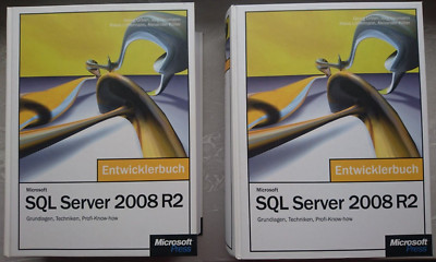Entwicklerbuch Microsoft SQL Server 2008 R2  Grundlagen, Techniken mit CD-Rom