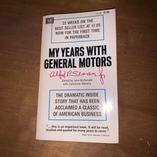 My Years with General Motors ~ Alfred P Sloan 1965 Vintage Paperback Book