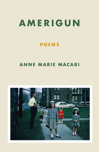 Amerigun : Poems, Paperback by Macari, Anne Marie, Like New Used, Free shippi...