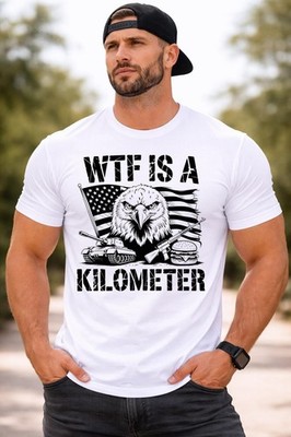 WTF Is A Kilometer Shirt, Funny Patriotic USA Tee, American Eagle Freedom